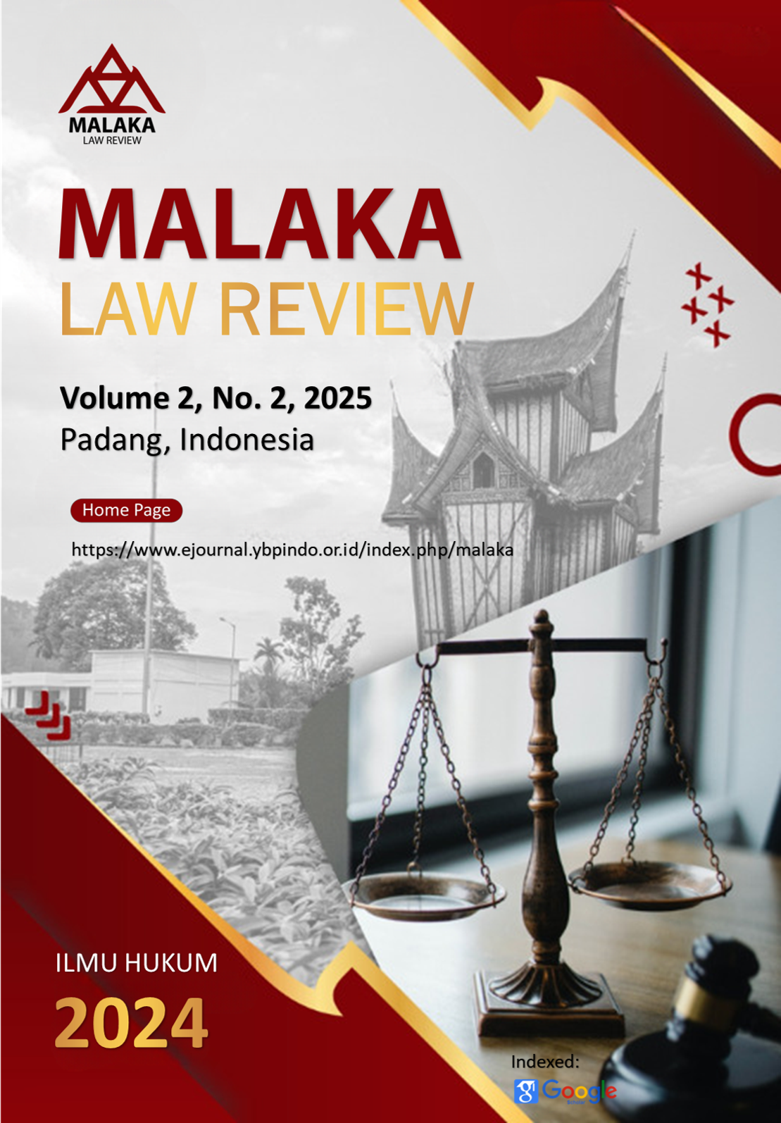 View Vol. 2 No. 2 (2025): Malaka Law Review