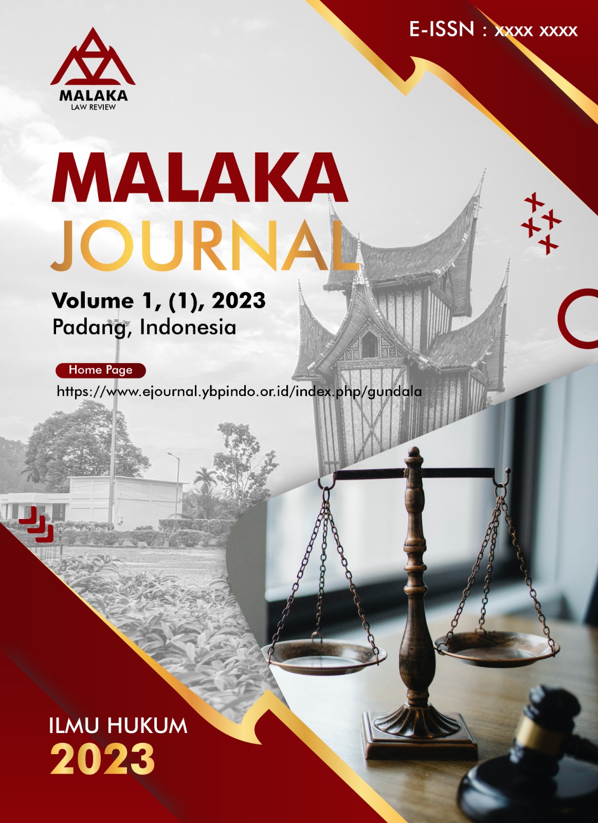 					View Vol. 1 No. 1 (2023): Malaka Law Review
				